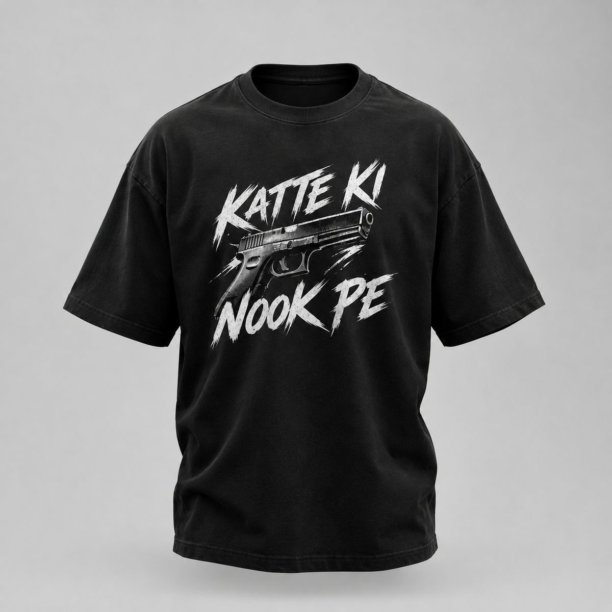 Katte Ki Nook Pe | High quality T shirt