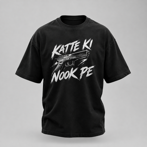 Katte Ki Nook Pe | High quality T shirt